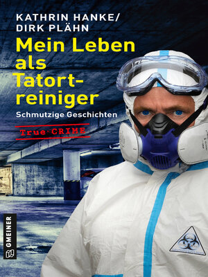 cover image of Mein Leben als Tatortreiniger